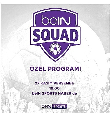 bein-squad-3-bolumuyle-bein-sports-haberde.jpg