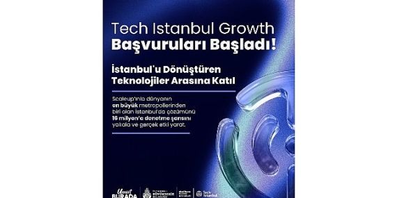 Tech Istanbul Growth 2026 Başvuruları Başladı